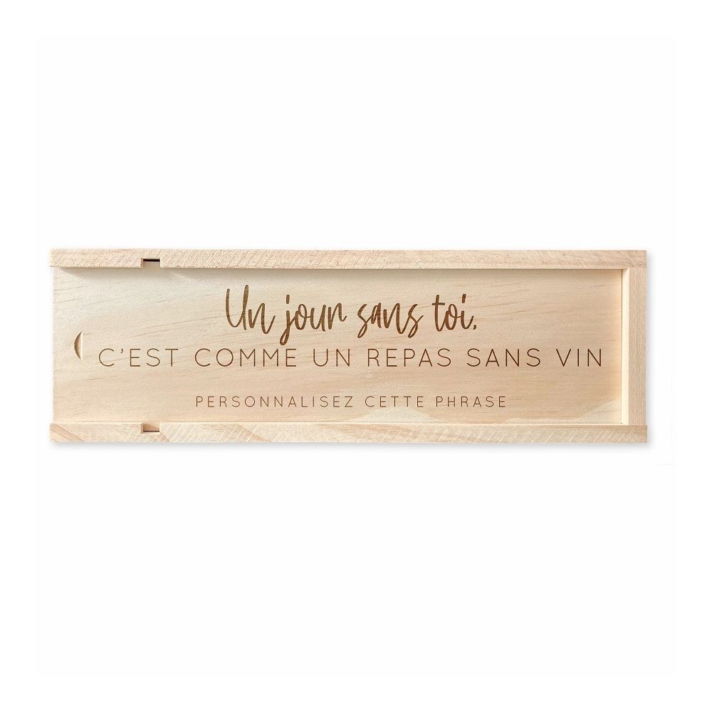 Caisse à vin en bois personnalisable "un jour sans toi"